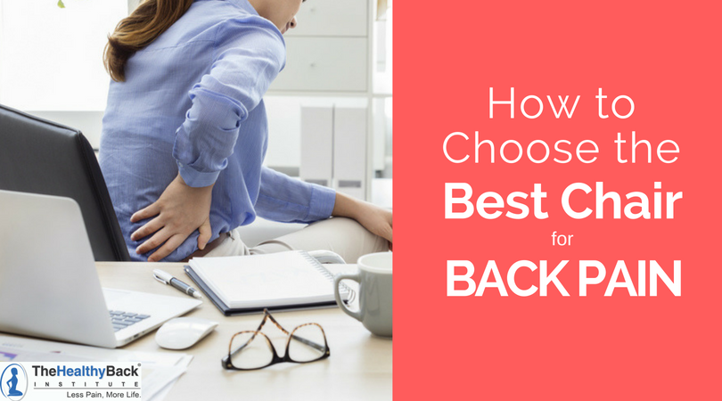 How to Choose the Best Chair for Back Pain (And 2 You Should to Try)